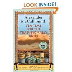 Tea Time for the Traditionally Built (No. 1 Ladies' Detective Agency)