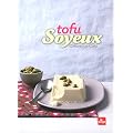 Tofu soyeux