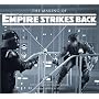 The Making of the "Empire Strikes Back": The Definitive Story Behind the Film