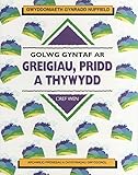 Golwg gyntaf ar greigiau, pridd a thywydd