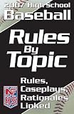  : Rules By Topic: Baseball 2008