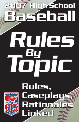 Rules By Topic Baseball 2008