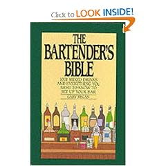 The Bartender's Bible: 1001 Mixed Drinks