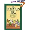 The Bartender's Bible: 1001 Mixed Drinks