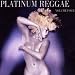 Platinum Reggae 4