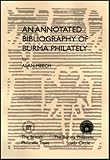 An annotated bibliography of Burma philately