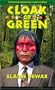 Cloak of Green: The Links between Key Environmental Groups, Government and Big Business
