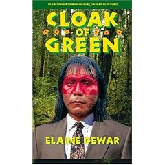 Cloak of Green: The Links between Key Environmental Groups, Government and Big Business