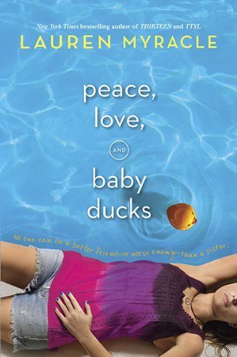 Cover of Peace, Love, and Baby Ducks
