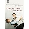Aufforderung zum Tanz: Eine Zweiergeschichte