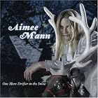 One More Drifter in the Snow by Aimee Mann