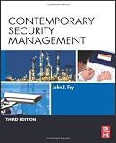 Contemporary Security Management, Third Edition