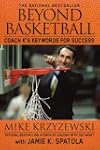 Beyond Basketball: Coach K's Keywords...