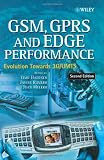 GSM, GPRS and EDGE Performance: Evolution Towards 3G UMTS