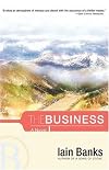 The Business : A Novel
