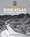 Ride Atlas of North America: U.S., Canada, Mexico [With Wall Map]