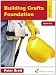 Building Crafts Foundation Level 1&2 4th Edition