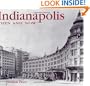 Indianapolis Then and Now (Then & Now)