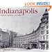 Indianapolis Then and Now (Then & Now)