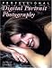 Professional Digital Portrait Photography
