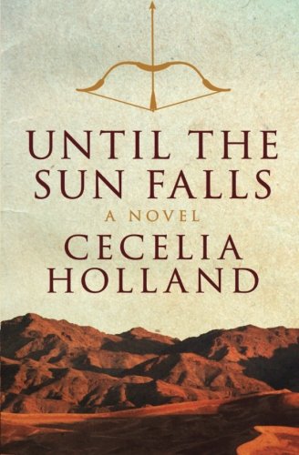 Until the Sun Falls: A Novel