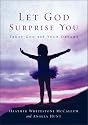 Let God Surprise You