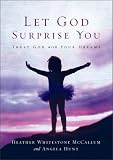 Let God Surprise You