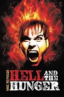 Hell and the Hunger