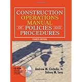 Construction Operations Manual of Policies and Procedures (Construction Operations Manual of Policies and Procedures)
