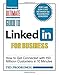 Ultimate Guide to Linked In for Business (Ultimate Series)