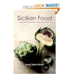 Sicilian Food: Recipes from Italy's Abundant Isle