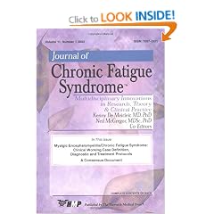 Myalgic Encephalomyelitis / Chronic Fatigue Syndrome: Clinical Working Case Definition, Diagnostic and Treatment Protocols