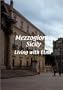 Mezzogiorno  Sicily: Living with Etna