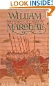 William Marshal: The Flower of Chivalry