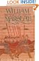 William Marshal: The Flower of Chivalry