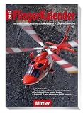 FliegerKalender 2012: Internationales Jahrbuch der Luft- und Raumfahrt - Peter Pletschacher