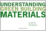 Understanding Green Building Materials
