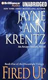 Fired Up: An Arcane Society Novel (Dreamlight Trilogy)