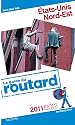 Guide du Routard Etats-Unis côte nord-est 2011/2012