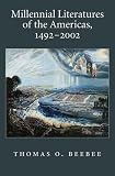 Millennial Literatures of the Americas, 1492-2002 (Imagining the Americas)