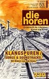 die horen, Bd.230 : Klangspuren / Songs & Soundtracks - Kurt Morawietz