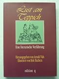 Produkt-Bild: Lust am Teppich. Eine literarische Verf&uuml;hrung