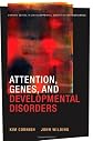 Genes, Cognition, and Early Brain Development