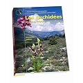 Les orchid�es de France, Belgique et Luxembourg