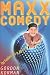 Search : Maxx Comedy