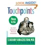 Touchpoints: Three to Six