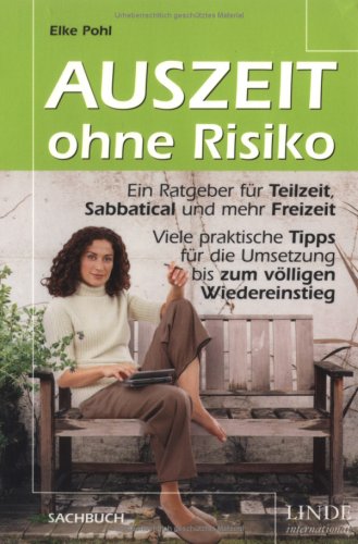 Auszeit ohne Risiko