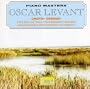 Piano Masters: Oscar Levant