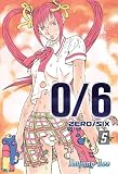 0/6 Volume 5: Zero/Six: v. 5 (0/6 (Zero/Six))