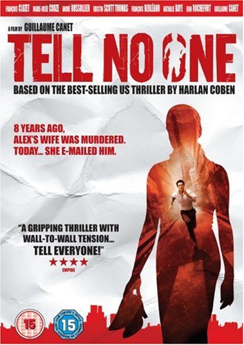 CD-Charts  DVD : Tell No-One (Ne Le Dis A Personne) [2006]